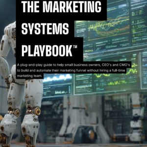 The Marketing Systems Playbook™